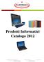 Prodotti Informatici Catalogo 2012