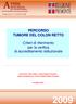 PERCORSO TUMORE DEL COLON RETTO. Criteri di riferimento per la verifica di accreditamento istituzionale