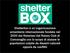 Shelterbox è un organizzazione umanitaria internazionale fondata nel 2000 dai Rotariani del Rotary Club di Cornovaglia con lo scopo di aiutare le