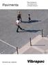 Pavimentazioni Architettoniche e Arredo Urbano. Pavimenta. Vibrapac. Elementi per costruire