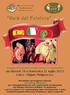 Rassegna Internazionale di Gruppi folclorici e Corpi Bandistici. da Giovedì 18 a Domenica 21 luglio 2013 Calco - Olgiate Molgora (Lc)