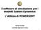 I software di simulazione per i modelli System Dynamics: L utilizzo di POWERSIM. Marilisa Favretto Università degli studi di Udine