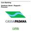 Core Banking. Gestione Utenti - Rapporti - Processi