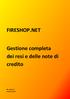 FIRESHOP.NET. Gestione completa dei resi e delle note di credito. Rev. 2014.3.1 www.firesoft.it