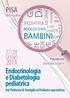 BAMBINI PISA. Endocrinologia e Diabetologia pediatrica dal Pediatra di famiglia al Pediatra specialista 27/28 IDE GIUGNO PEDIATRIA NEONATI