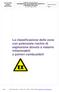 La classificazione delle zone con potenziale rischio di esplosione dovuto a materie infiammabili e polveri combustibili