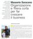 Organizzazione e filiera corta per far crescere il business