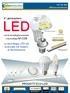 4 generazione. La tecnologia LED più avanzata nei sistemi di illuminazione TH-SXXXX. LED ad alta eﬃcienza luminosa