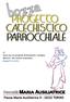 cf. Linee per un progetto di Iniziazione Cristiana alla luce del criterio oratoriano (Linee P.I.C.C.O.)