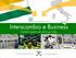 Interscambio e Business Pacchetto organico ed unitario per l India. Programma di Internazionalizzazione