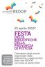 FESTA REDOP DELLE BIBLIOTECHE DELLA PROVINCIA DI PISTOIA. 23 aprile 2010* * GIORNATA MONDIALE DEL LIBRO E DEL DIRITTO D AUTORE RETE DOCUMENTARIA