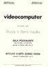 videocomputer Woody e Steina Vasulka SALA POLIVALENTE ISTITUTO D'ARTE DOSSO DOSSI incontro con giovedi 13 ottobre 1983 ore 21