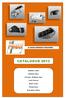 CATALOGUE 2012 A CHOICE WITHOUT FRONTIERS. Radiator Tanks. Radiator Caps. Oil Caps / Oil Brake Caps. Level Sensors. Brake Tanks.