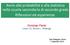 Avvio alla probabilità e alla statistica nella scuola secondaria di secondo grado Riflessioni ed esperienze. Domingo Paola Liceo «G.