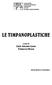 LE TIMPANOPLASTICHE. a cura di Carlo Antonio Leone Francesco Mosca QUADERNI MONOGRAFICI DI AGGIORNAMENTO