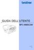 GUIDA DELL UTENTE MFC-6890CDW. Versione 0 ITA