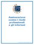 Assicurazione contro i rischi professionali e gli infortuni