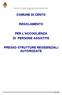 COMUNE DI CENTO REGOLAMENTO PER L ACCOGLIENZA DI PERSONE ASSISTITE PRESSO STRUTTURE RESIDENZIALI AUTORIZZATE