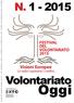 N. 1-2015. Volontariato. Visioni Europee FESTIVAL DEL VOLONTARIATO 2015