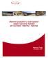 Rapporto Finale Dicembre 2009. Distretti produttivi e nodi logistici lungo il percorso italiano del Corridoio 1 Berlino Palermo