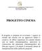 ISTITUTO STATALE COMPRENSIVO Magistri Intelvesi San Fedele Intelvi (Como) Anno Scolastico 2012-2013 PROGETTO CINEMA