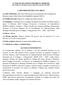 AVVISO DI SELEZIONE PER BREVE MISSIONE Rif.: Delibera n.168 approvata dal Comitato Direzionale l 8/11/2010 1. DESCRIZIONE DELL INCARICO