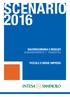 SCENARIO 2016 MACROECONOMIA E MERCATI AGGIORNAMENTO 1 TRIMESTRE PICCOLE E MEDIE IMPRESE