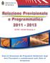 e Programmatica D.P.R. 326/98 Sezione 4 Stato di Attuazione dei Programmi Deliberanti negli Anni Precedenti e considerazioni sullo Stato di Attuazione