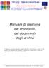 Manuale di Gestione del Protocollo, dei documenti degli archivi