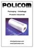 Packaging Imballaggi. Prodotti Industriali. info@policompn.com www.policompn.com