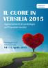 IL CUORE IN VERSILIA 2015 Aggiornamenti di cardiologia dell Ospedale Versilia