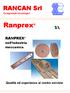 Compensati tecnologici. Ranprex RANPREX. nell industria meccanica. Qualità ed esperienza al vostro servizio