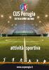 CUS Perugia. attività sportiva TUTTO LO SPORT CHE VUOI. www.cusperugia.it