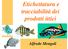 Etichettatura e tracciabilità dei prodotti ittici. Alfredo Mengoli