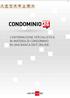 P1999. Casa & Territorio. Condominio. L informazione specialistica in materia di condominio in una banca dati online.