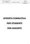 OFFERTA FORMATIVA PER STUDENTI PER DOCENTI