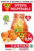 0,99 OFFERTA INSUPERABILE ALT ALT. Uno di famiglia. OFFERTE DAL 26 NOVEMBRE AL 9 DICEMBRE 2015. / kg