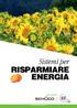 Sistemi per RISPARMIARE ENERGIA. secondo. www.luccaserramenti.it