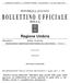 REPUBBLICA ITALIANA DELLA PARTE PRIMA. Sezione II ATTI DELLA REGIONE. DELIBERAZIONE DELLA GIUNTA REGIONALE 2 luglio 2013, n. 717.