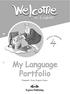 (Language Portfolio) I. Language Passport (Passaporto Linguistico) II. Language Biography (Biografia Linguistica) III. Dossier