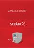 Grazie per aver acquistato l erogatore SODAX X1 di acqua e soda prodotto dalla società SODAX S.r.l situata in Italia.