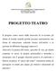 ISTITUTO STATALE COMPRENSIVO Magistri Intelvesi San Fedele Intelvi (Como) Anno Scolastico 2012-2013 PROGETTO TEATRO