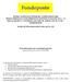 Iscritto all Albo tenuto dalla Covip con il n. 143. Nota informativa per i potenziali aderenti (depositata presso la Covip il 31/12/2006)