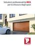 Soluzioni professionali da MCA per la chiusura degli spazi
