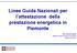 Linee Guida Nazionali per l attestazione della prestazione energetica in Piemonte