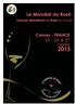 Le Mondial du Rosé. Concours International des Rosés du monde. Cannes - FRANCE 25-26 & 27 aprile