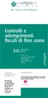 20. Controlli e adempimenti fiscali di fine anno. convegno. dicembre 2010. ore 9.00-19.00 Unione commercianti Sala Orlando Corso Venezia, 47 Milano