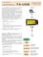 IP20. RoHS COMPLIANCE ± 0.025% ±20.000 div USB 2.0. Trasmettitore digitale Digital transmitter. Load cell. 2mV/V. Accuratezza Accuracy