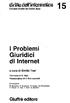 I Problemi Giuridici i Internet. dirittn dellf informatica 1. Giuffre editore. a cura di Emilio Tosi. Collana diretta da Guido Alpa