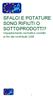 SFALCI E POTATURE SONO RIFIUTI O SOTTOPRODOTTI? Inquadramento normativo corretto ai fini del contributo GSE
